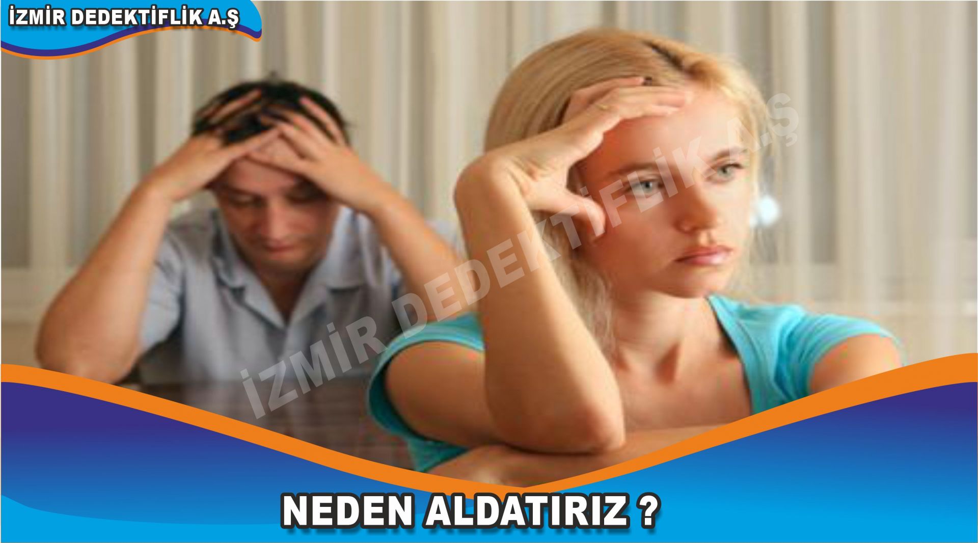 NEDEN ALDATIRIZ?